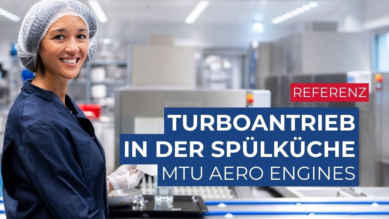Turboantrieb in der Spülküche - Besuch im neuen Betriebsrestaurant der MTU Aero Engines in München