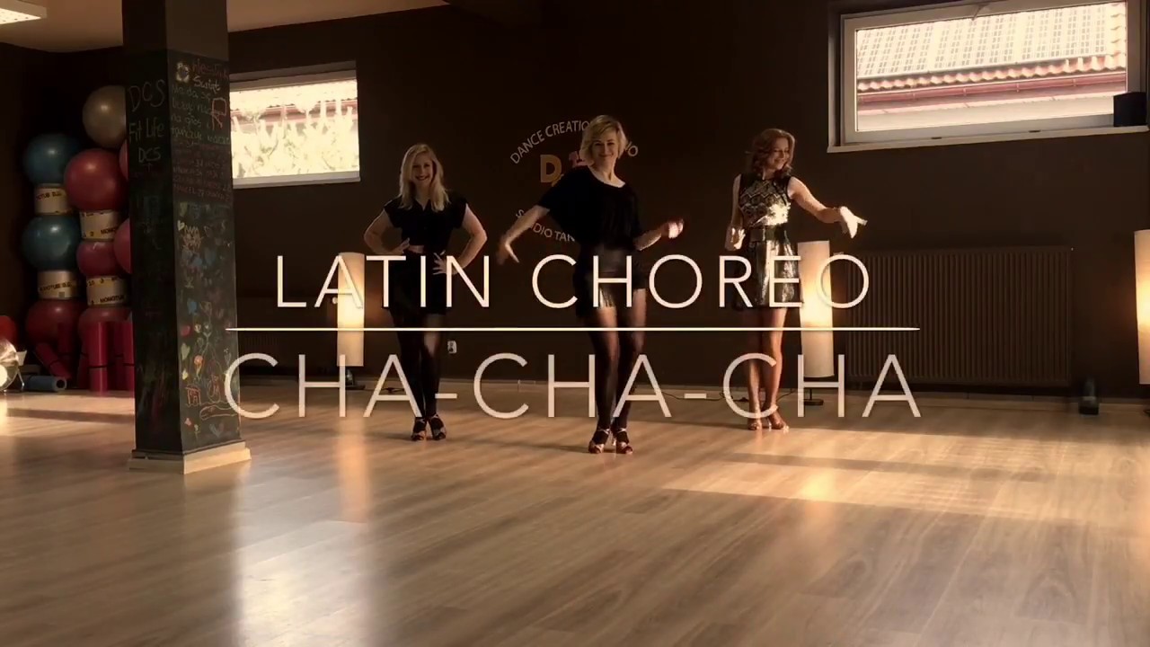 Latin Choreo Cha-cha-cha