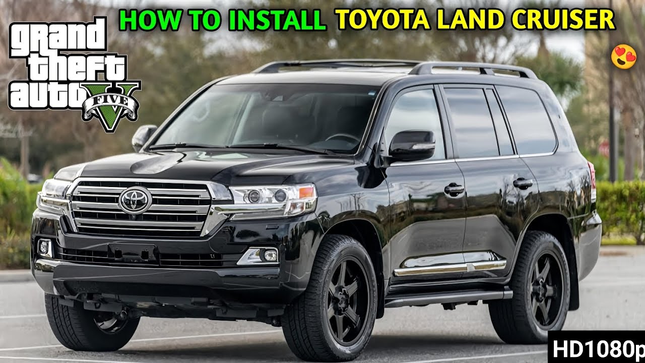 How to install Toyota Land Cruiser Mod |GTA V| gta5mods