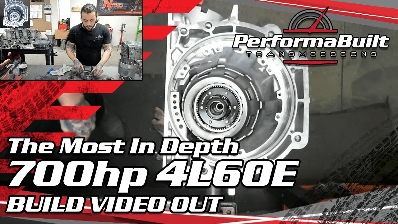 The Most In Depth 4L60E Build Video on the Internet for 700WHP