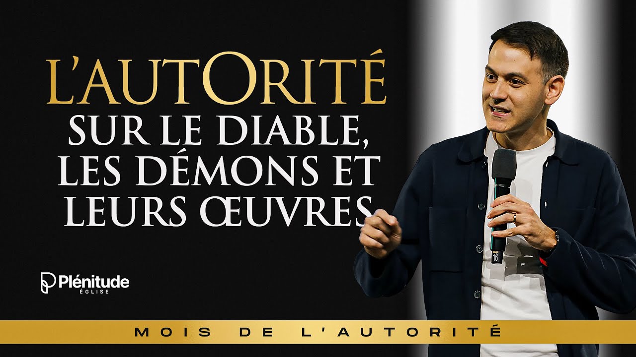L'autorité sur le diable, les démons et leurs oeuvres | @Michael_Lebeau