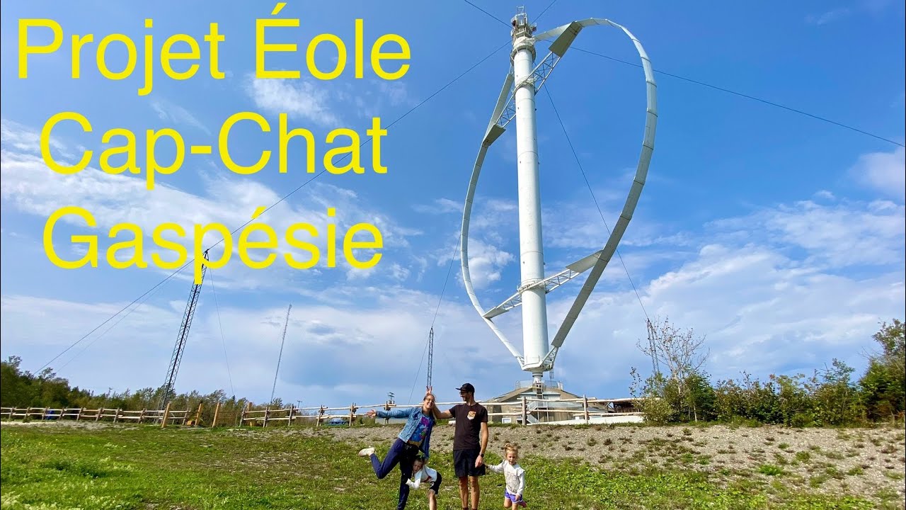 Projet &Eacute;ole visite d&rsquo;&eacute;olienne &agrave; Cap-Chat Gasp&eacute;sie