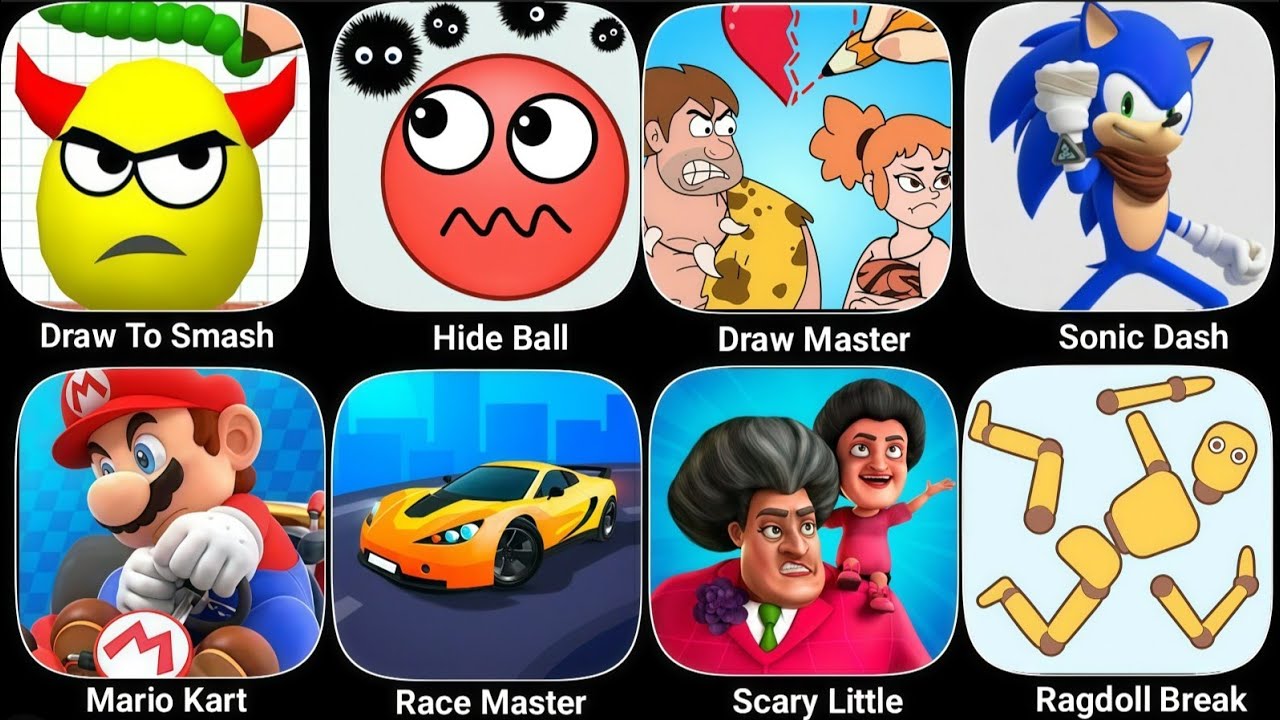 Draw To Smash, Hide Ball, Draw Master, Sonic Dash, Mario Kart, Race Master, Ragdoll Break