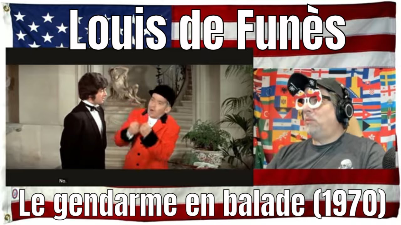 Louis de Fun&egrave;s : Le gendarme en balade (1970) - La bonne, vous n'auriez peut &ecirc;tre pas du - REACTION