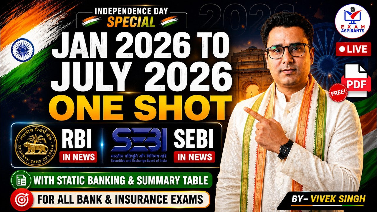RBI & SEBI in News 2026| Banking & Financial Current Affairs ONE SHOT JAN&ndash;JULY 2026 | Vivek Singh