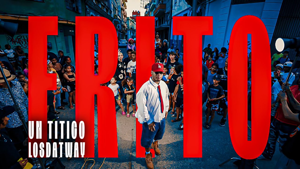 Un Titico - FRITO (Video Oficial)