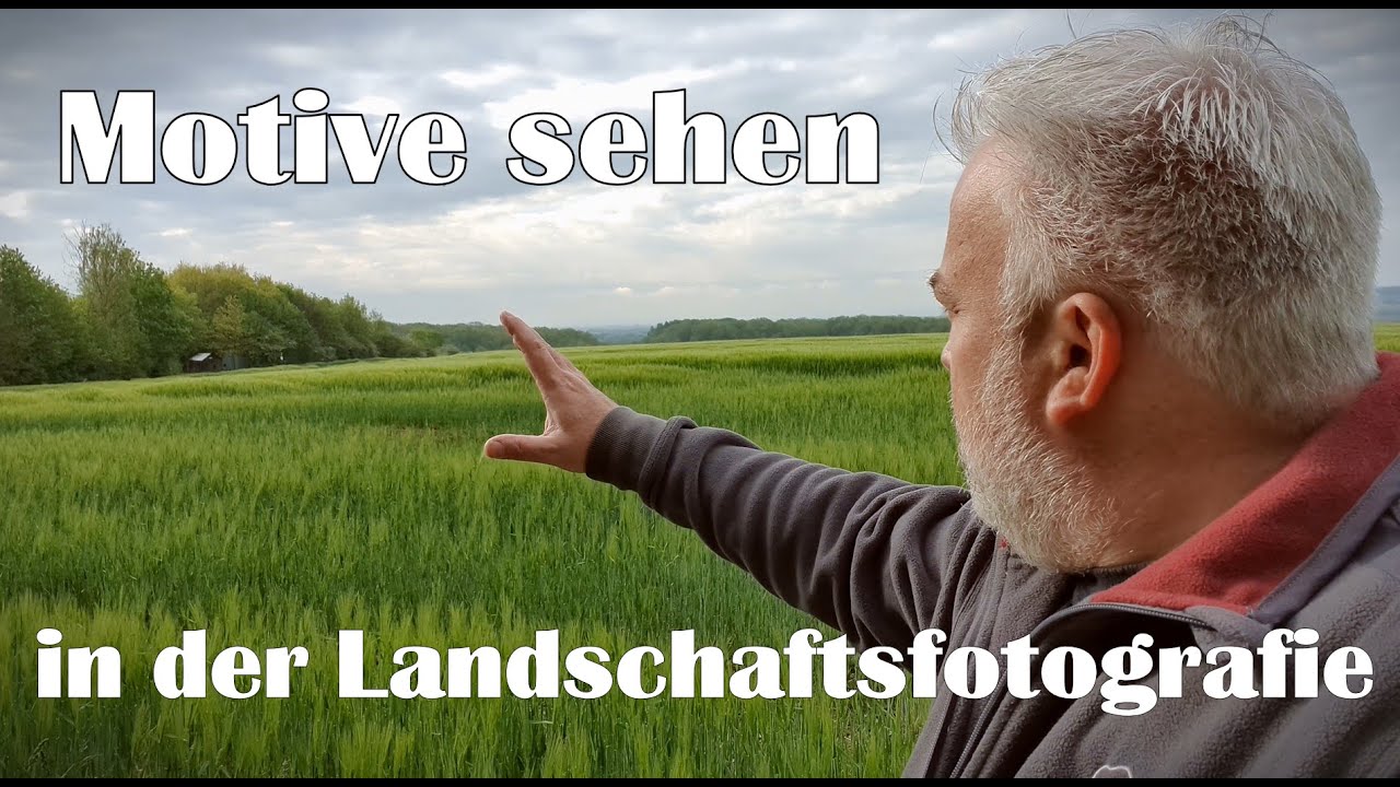 Landschaftsfotografie | Motive sehen vor der Haustür