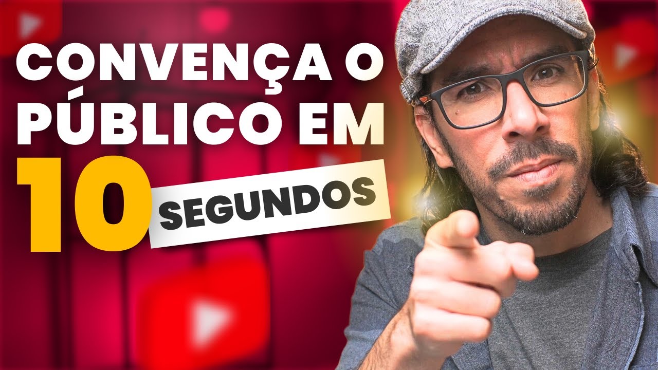Os 10 SEGUNDOS Que Fazem Toda Diferença No Seu Vídeo | Melhore o Gancho dos Seus Vídeos Agora!