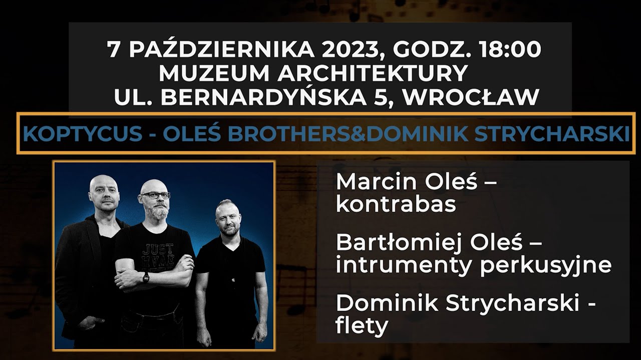 MUZYCZNE SPOTKANIA KULTUR - KOPTYCUS