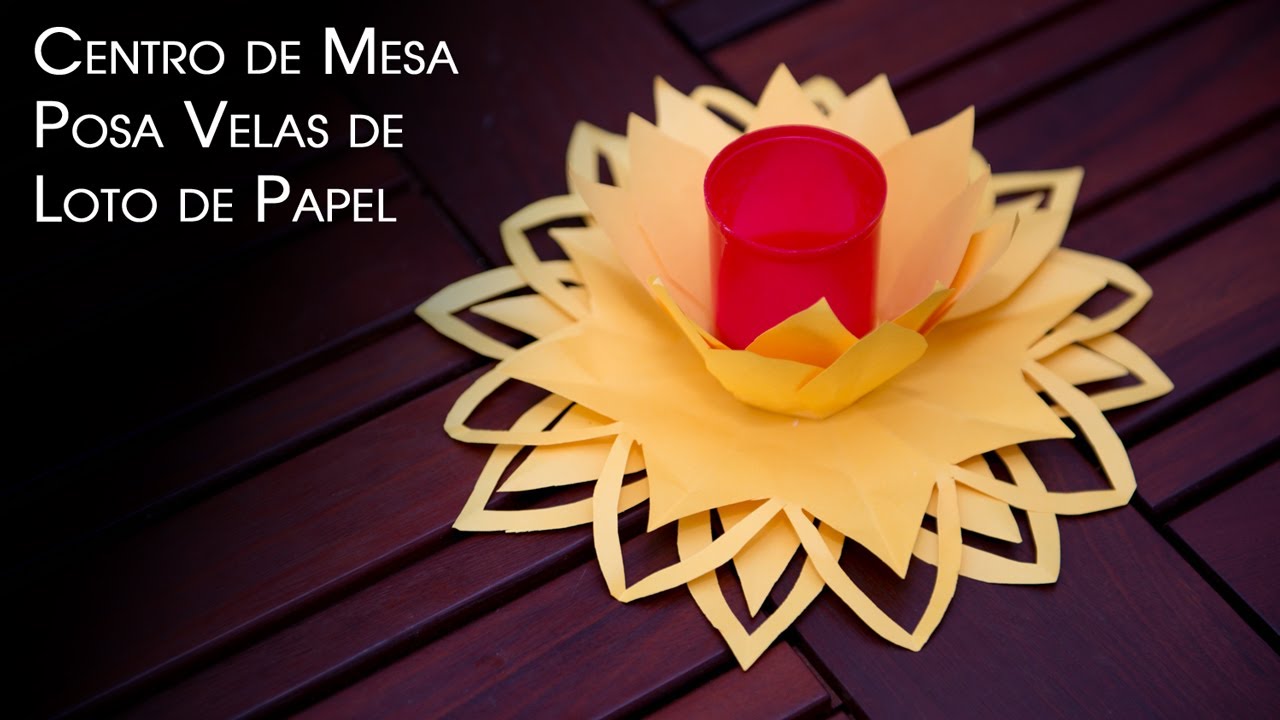 Decoracion o Centro de Mesa Posa Velas de Loto de Papel