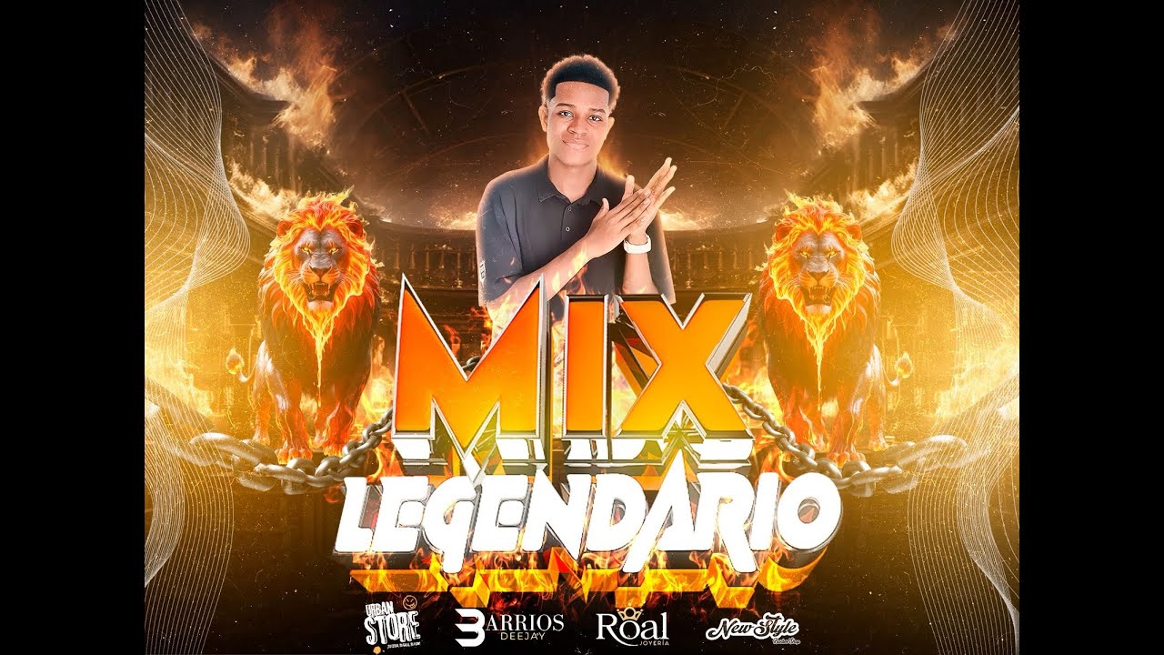 LEGENDARY MIX BY: BARRIOS DEEJAY