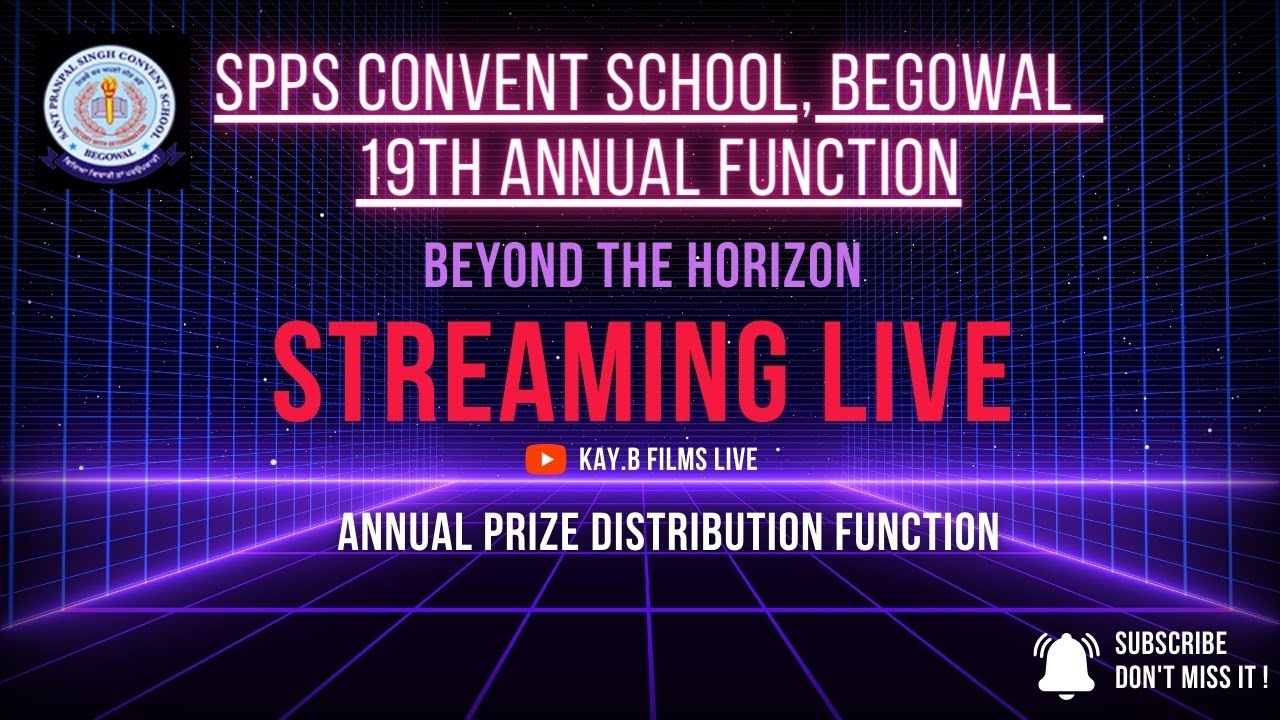 SANT PRANPAL SINGH CONVENT SCHOOL BEGOWAL│SPPS│Kay.B Films Live