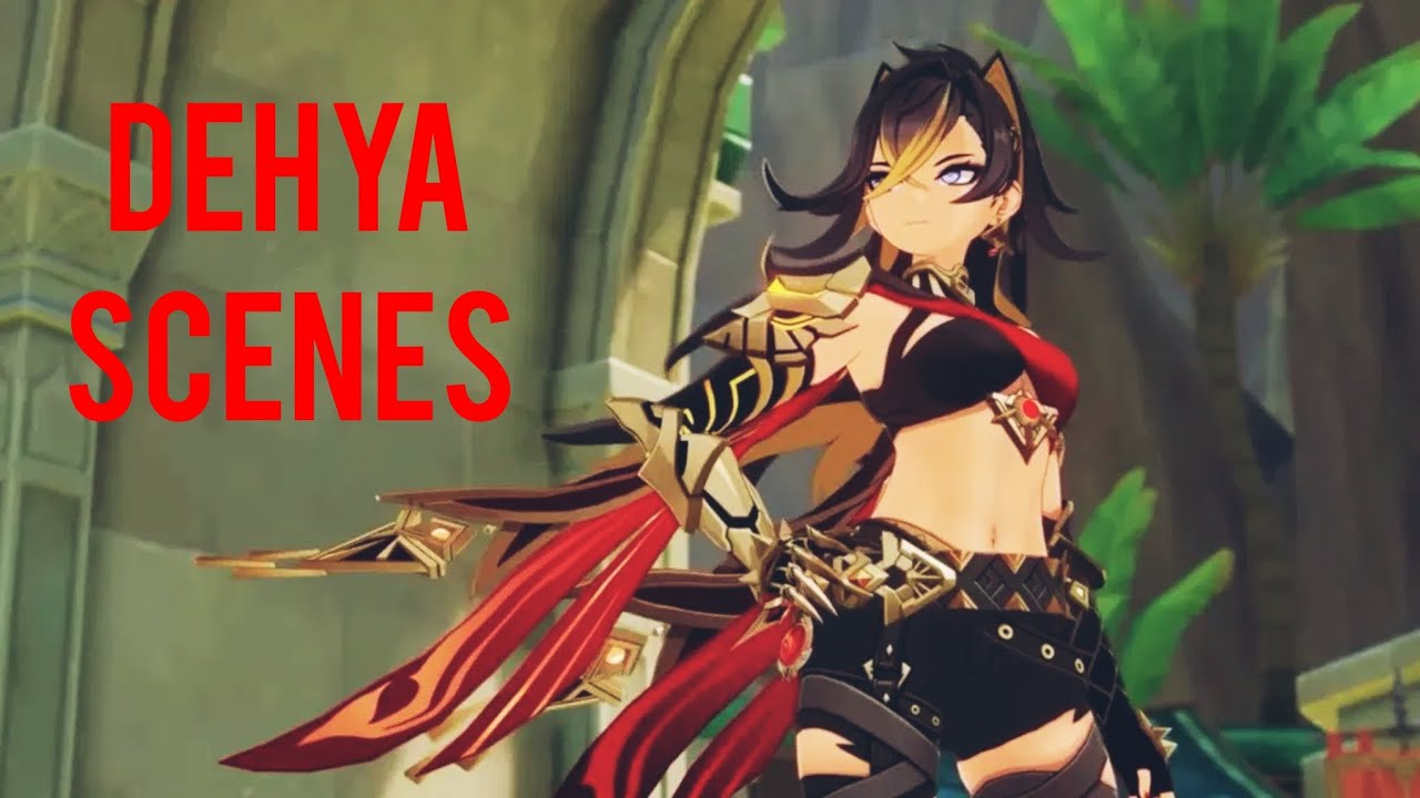 Dehya Scenepack | Genshin Impact 1080p
