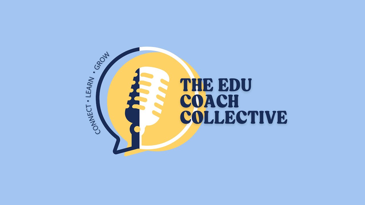New Year, New Us (EDU Coach Collective Podcast Season Launch)