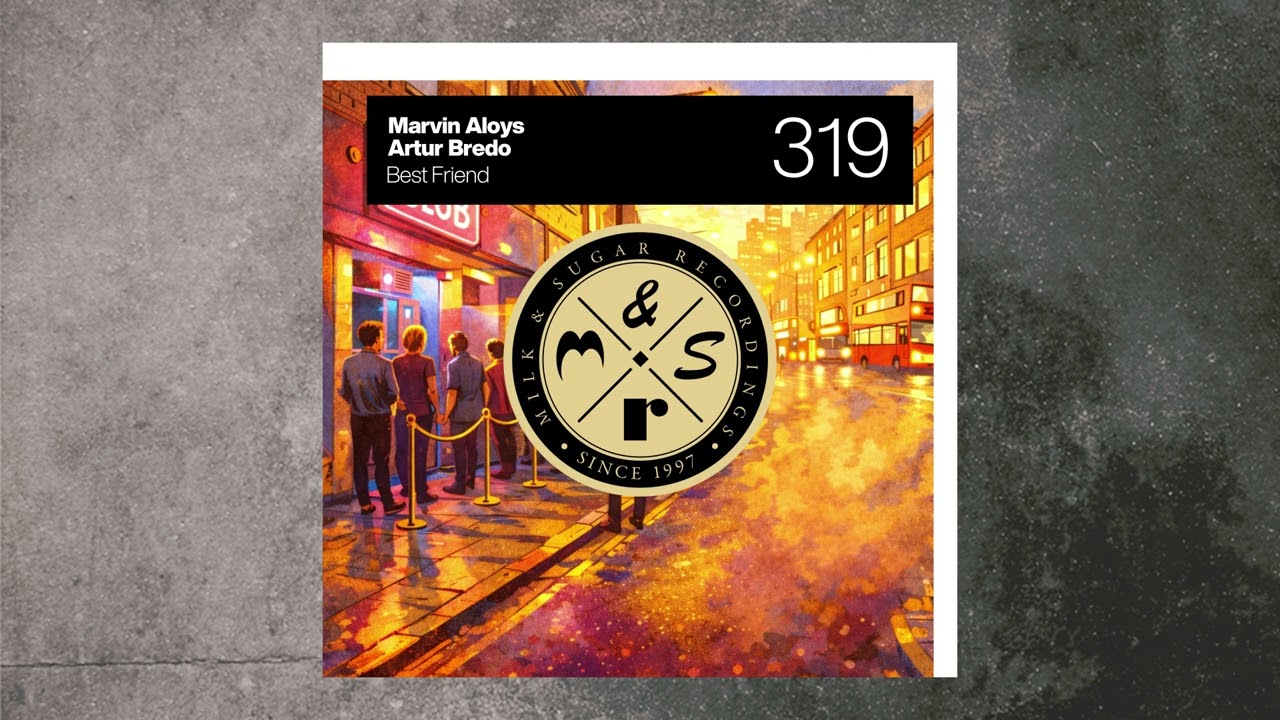 Marvin Aloys & Artur Bredo - Best Friend