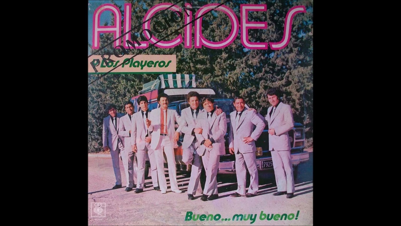 Alcides Y Los Playeros - Enganchado (Bueno... Muy Bueno! - 1985)
