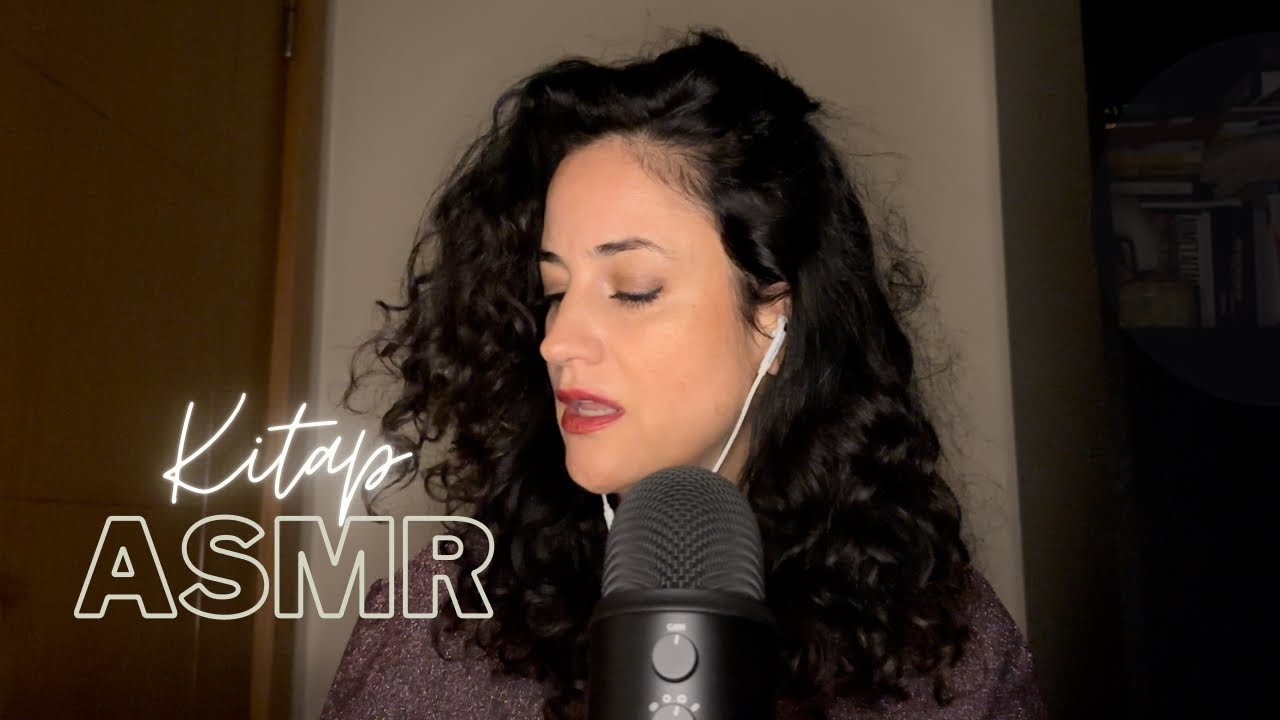 Enteresan bir kitap okudum… Türkçe ASMR…
