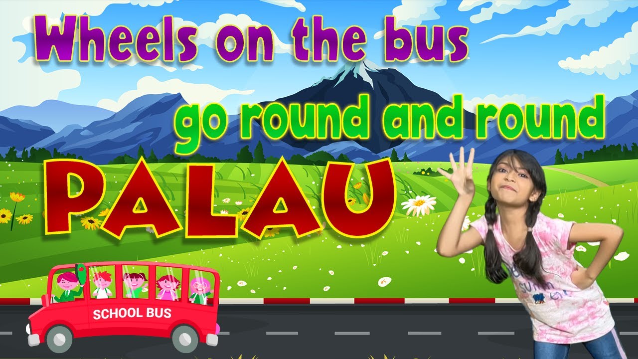 Wheels on the bus Palau