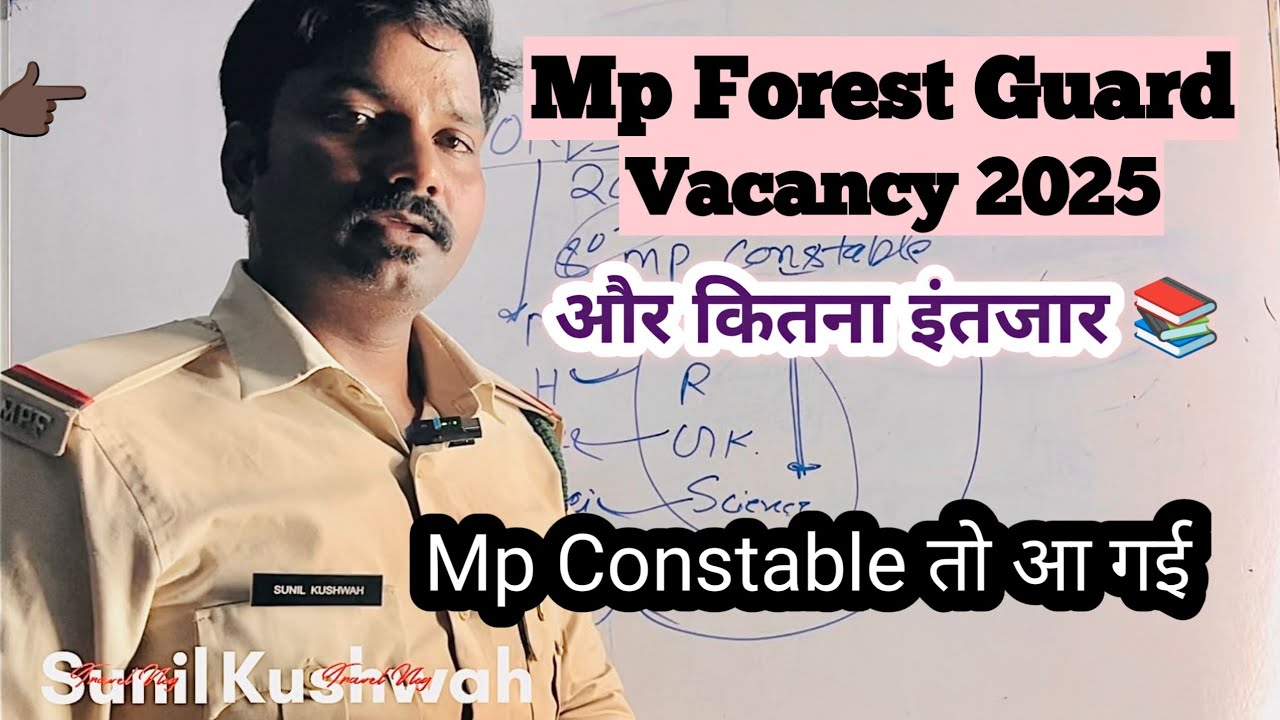 👉🏿 Mp forest guard vacancy 2025 📚 | Syllabus | Post | mp police constable 2025 latest update 