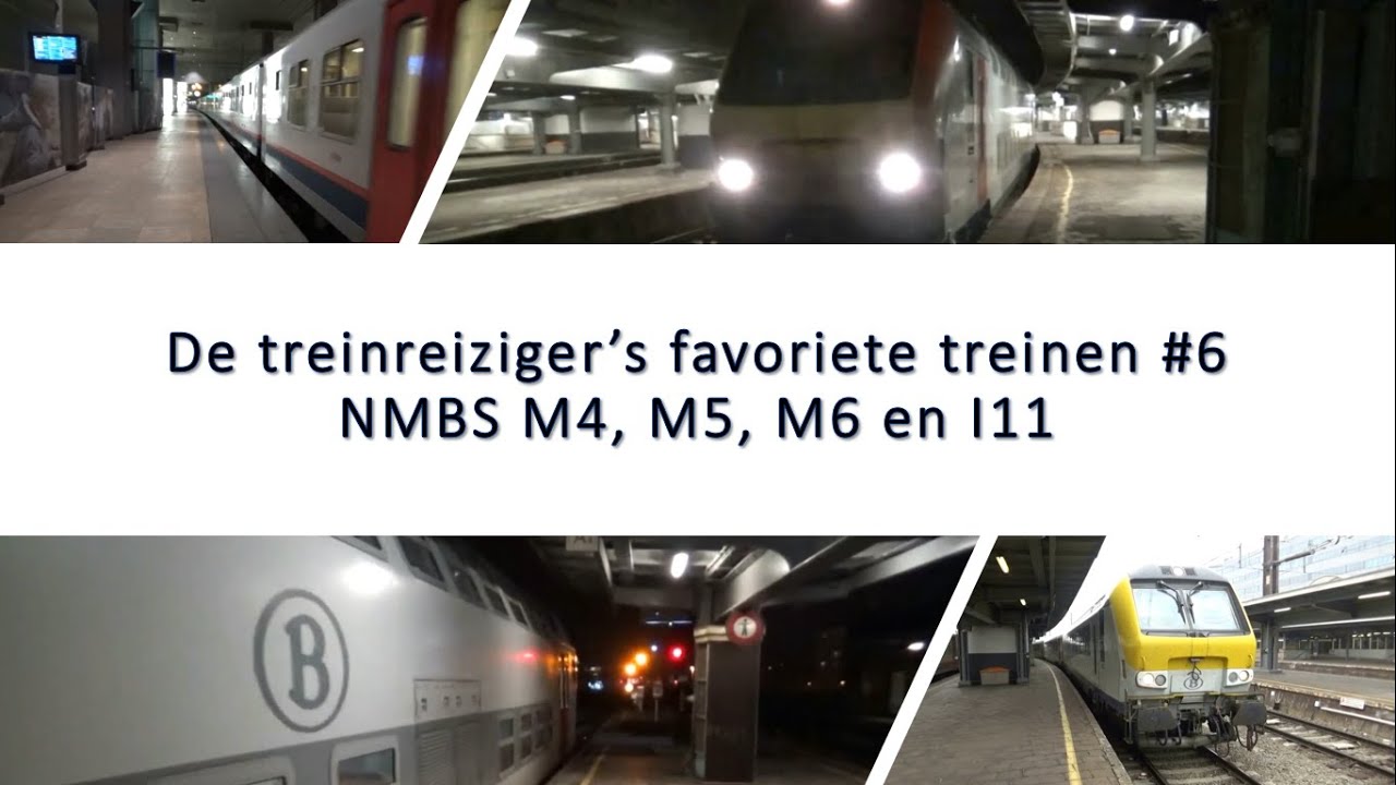 De treinreiziger's favoriete treinen #6 | NMBS M4, M5, M6 en I11