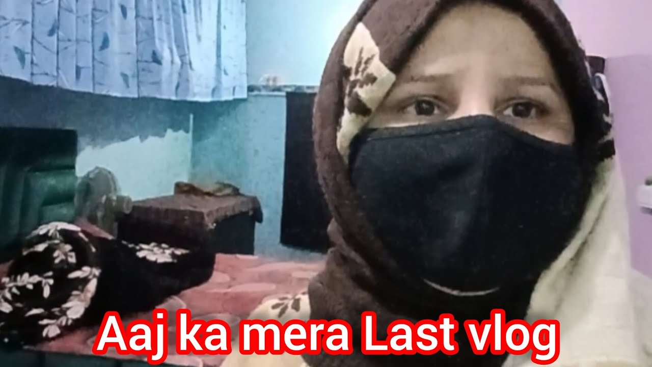 Aaj ka mera Last vlog 🥹#sahiba Khan #daily vlog#family vlog thanks for watching