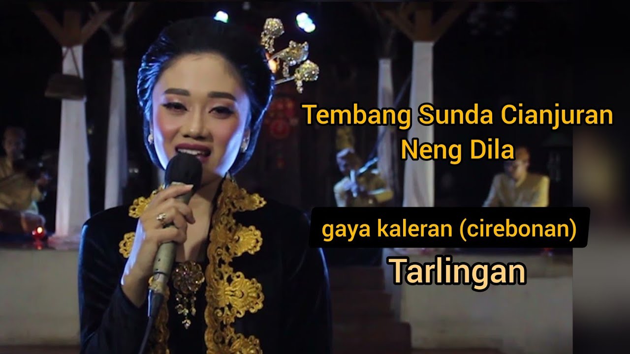 Tembang Sunda Cianjuran Gaya Kaleran (Cirebonan) KIDANG MAS - NENG DILA