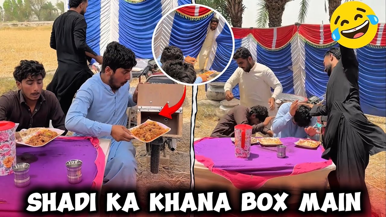 Shadi Ka Khana Box Main🤣 Wait For Twist 😇