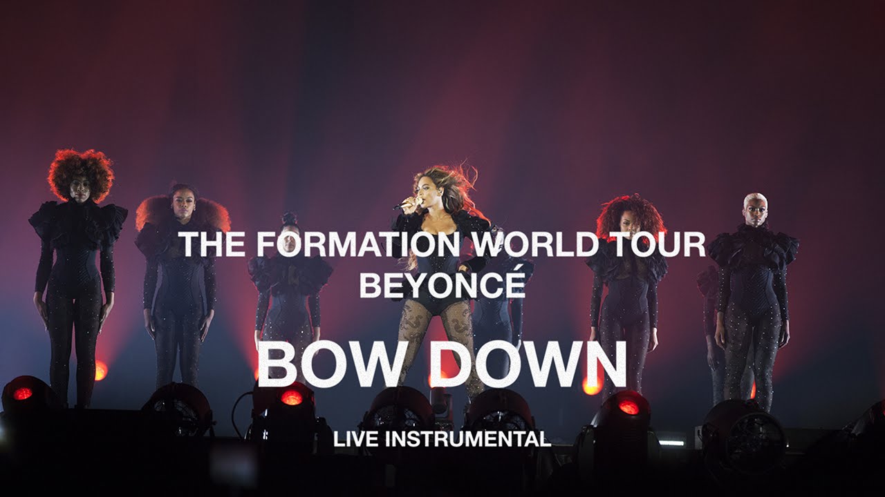 Beyoncé — Bow Down (The Formation World Tour Instrumental)