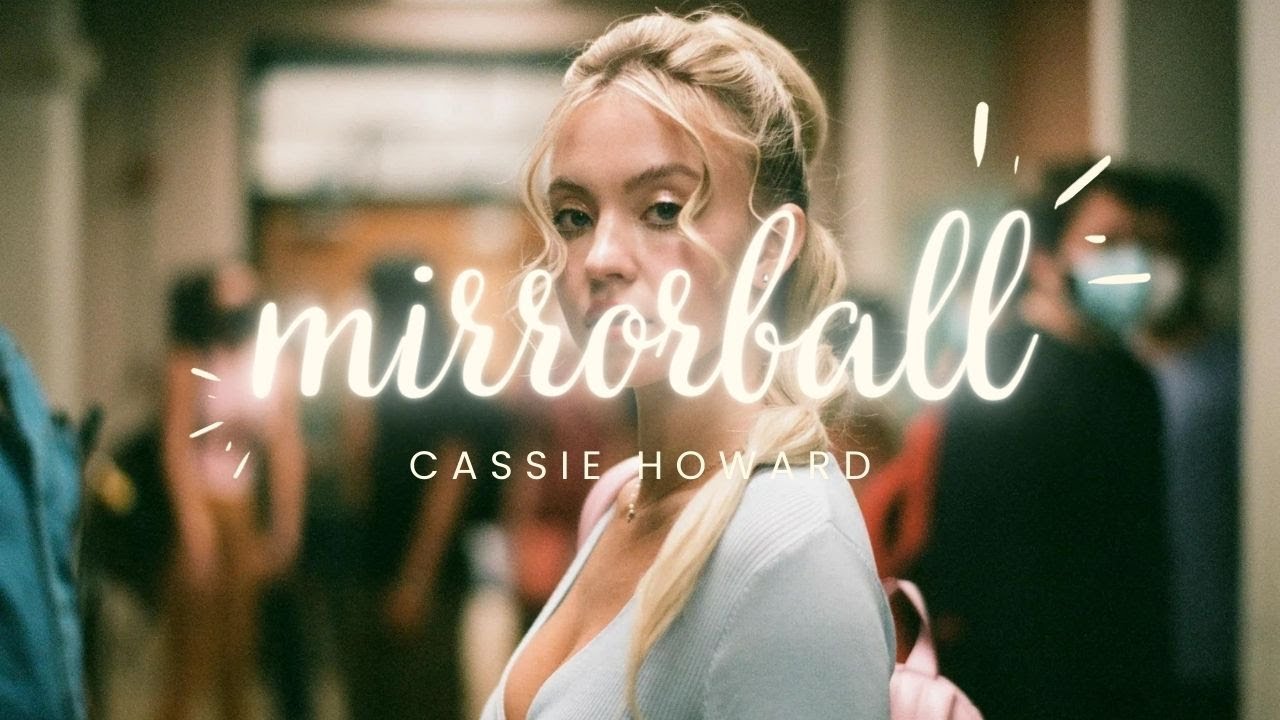 cassie howard | mirrorball