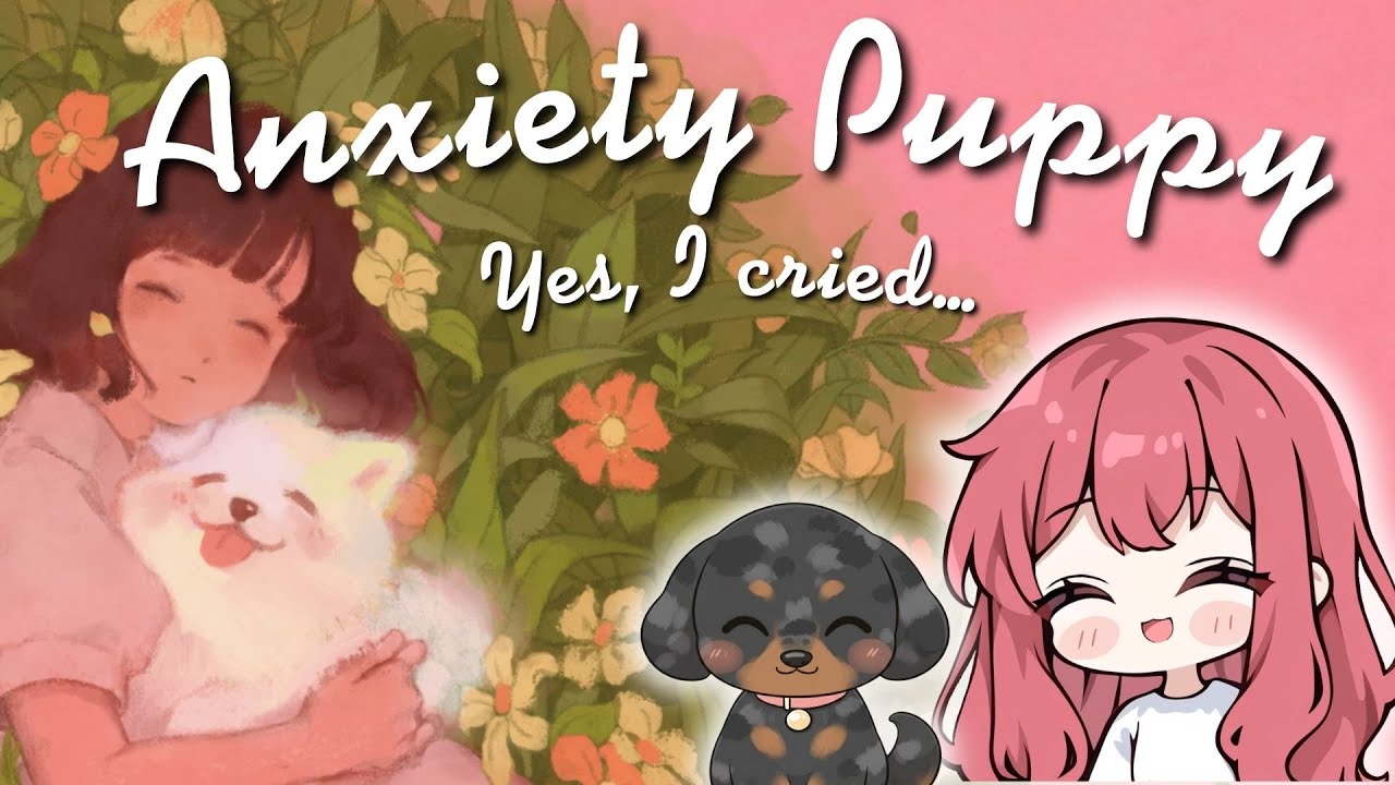 I Didn’t Expect This Game to Make Me Cry! | Anxiety Puppy FULL GAME