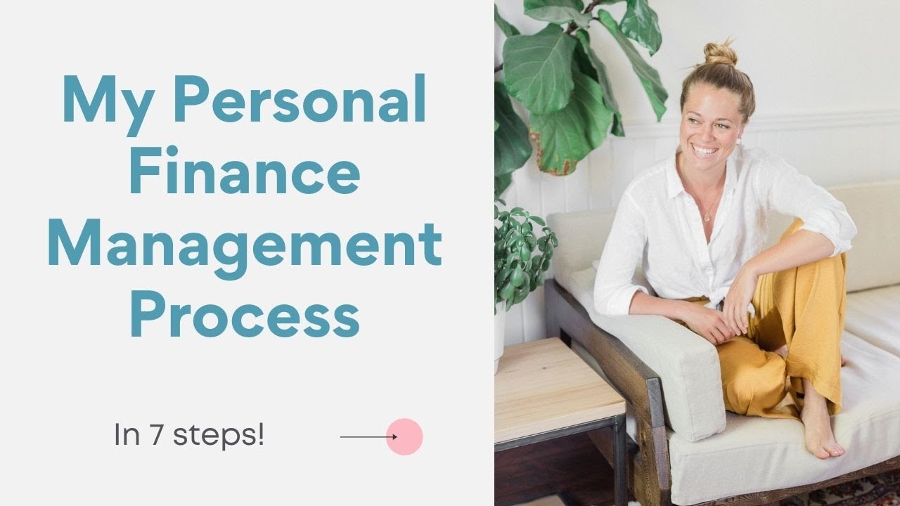 How to manage your personal finances in 7 steps