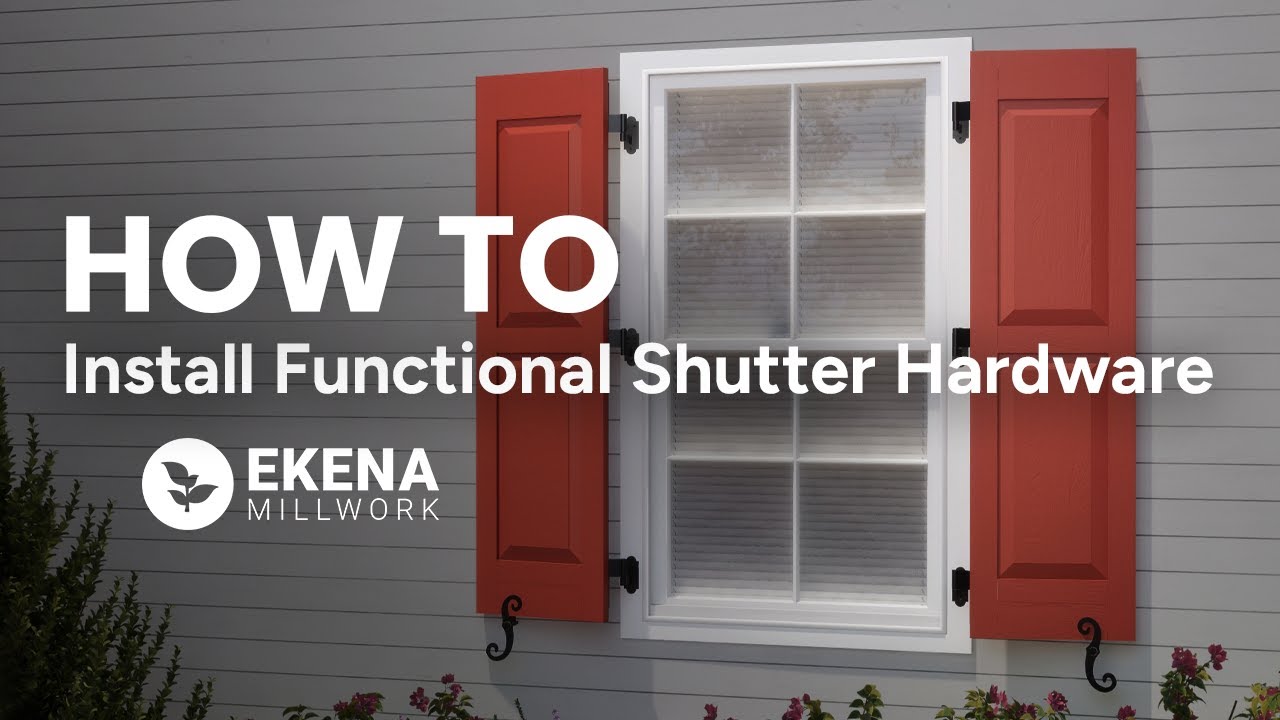 HOW TO: Install Exterior Functional Shutter Hardware