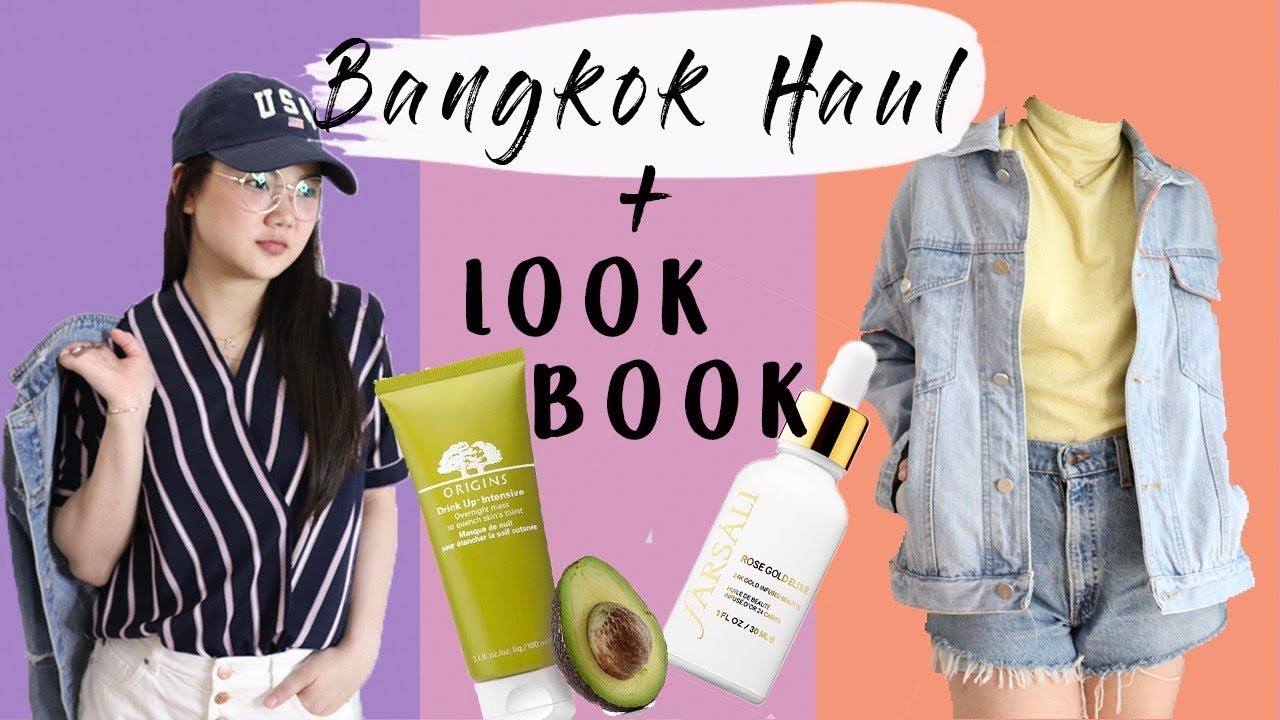 BANGKOK HAUL + LOOK BOOK 2017 | ASHLEY SANDRINE (PHILIPPINES)