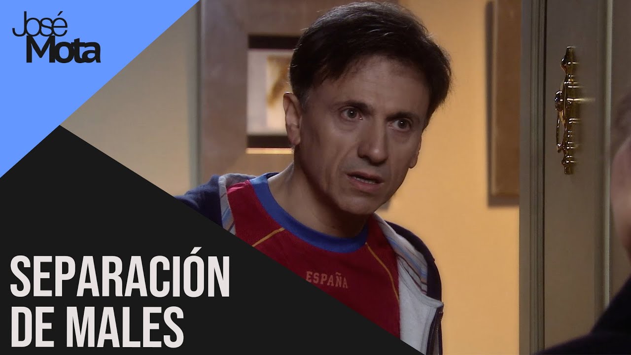 Separación de males | José Mota