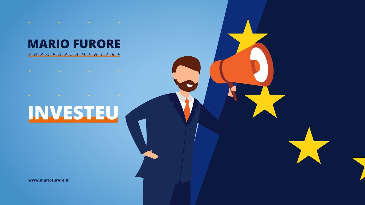 INVESTEU - Programma Europeo - Mario Furore / Europarlamentare