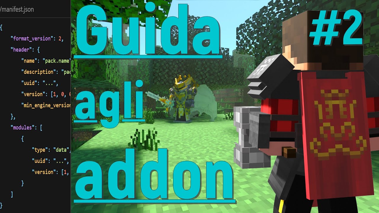 🔥Come CREARE gli ADDON di MINECRAFT!!! [2]----- file manifest e pack_icon!🔥