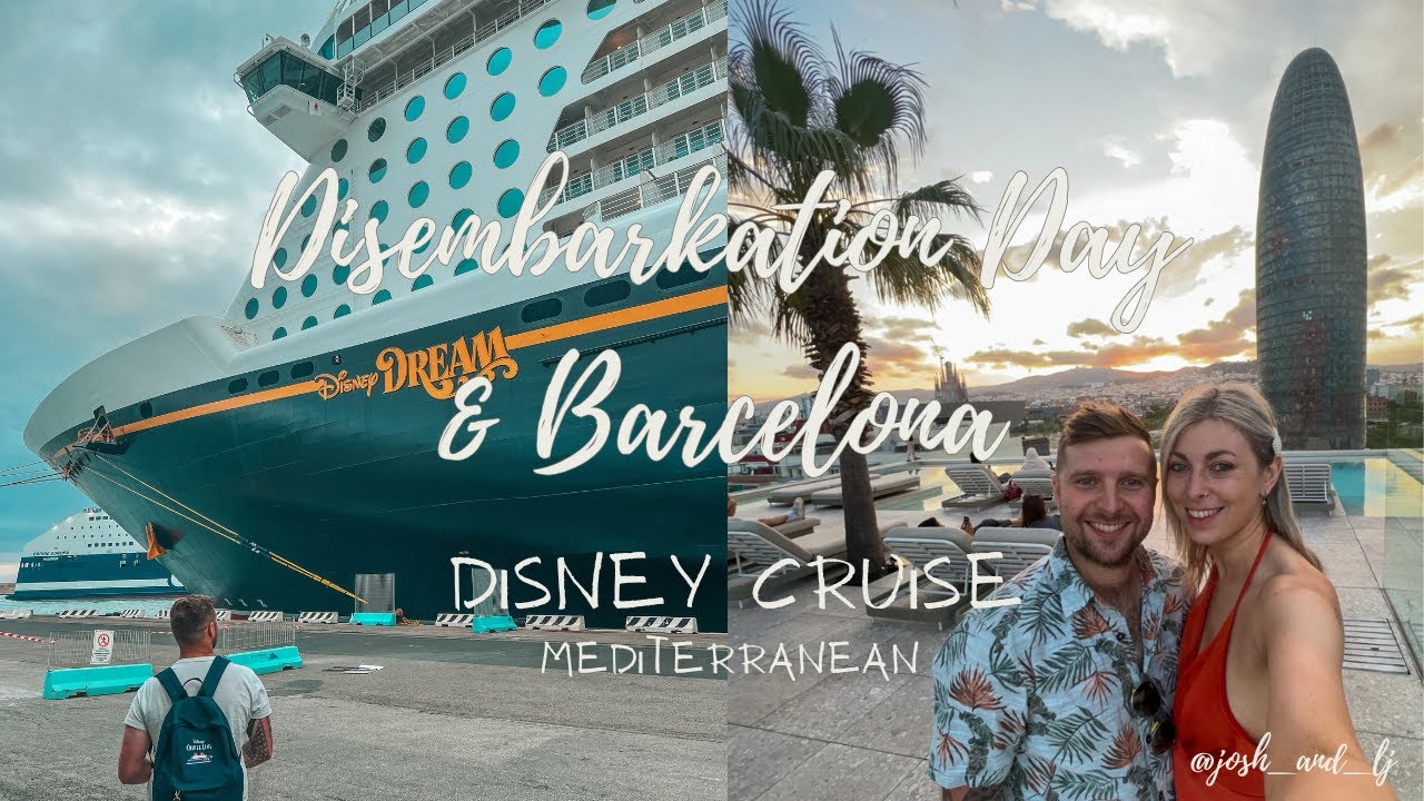 Disembarkation Travel Day | SB Glow Hotel Tour | Barcelona | Disney Dream Mediterranean Cruise 2024