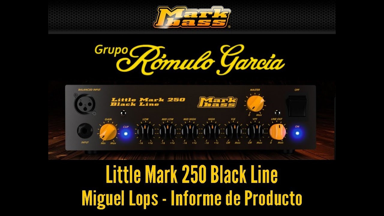 MarkBass Little Mark 250 Black Line - Informe de Producto - Miguel Lops