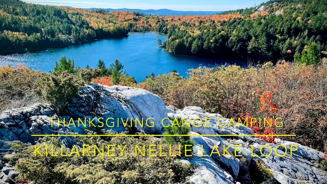 Killarney Nellie Lake Loop - Thanksgiving 2024