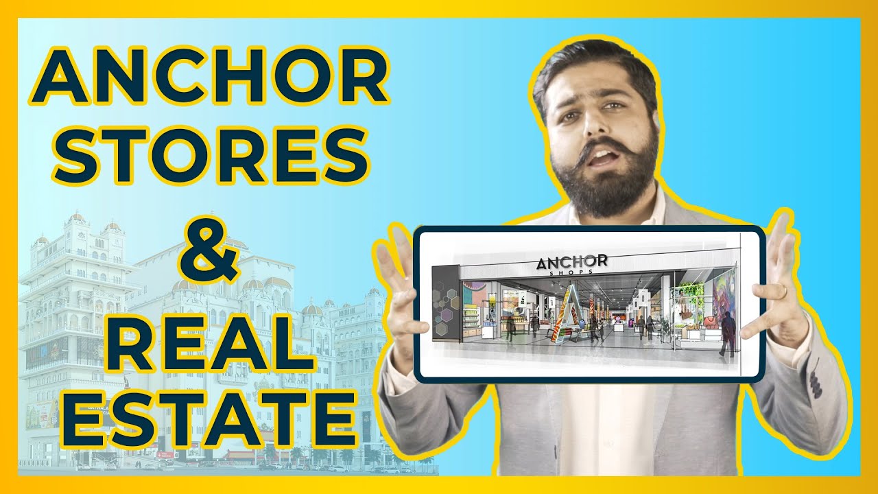 What is an Anchor Store ||How do anchor stores benefit investors||