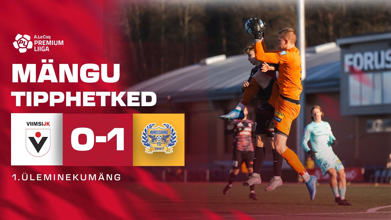 Viimsi JK - FC Kuressaare I 0:1 I A. Le Coq Premium liiga 1. &uuml;leminekum&auml;ng 2025