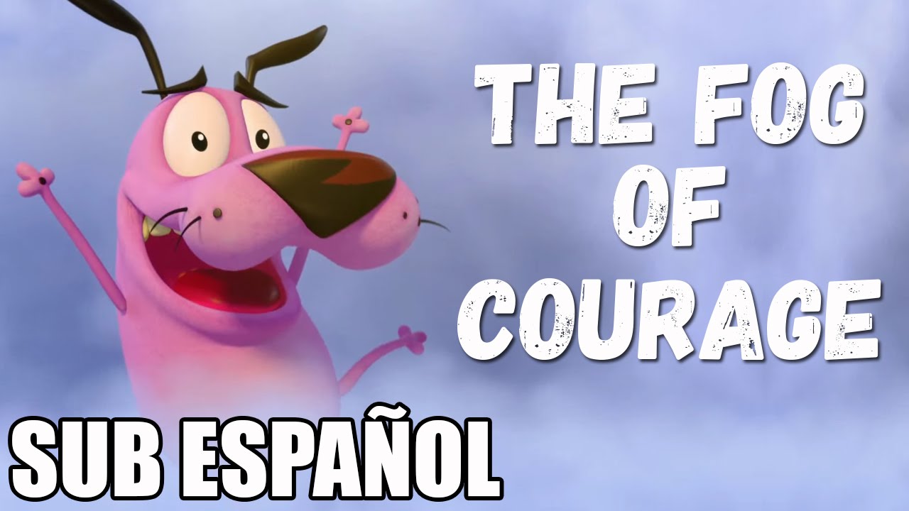 Coraje el Perro Cobarde REGRESA en: The Fog of Courage | Sub Español | ArturoToons