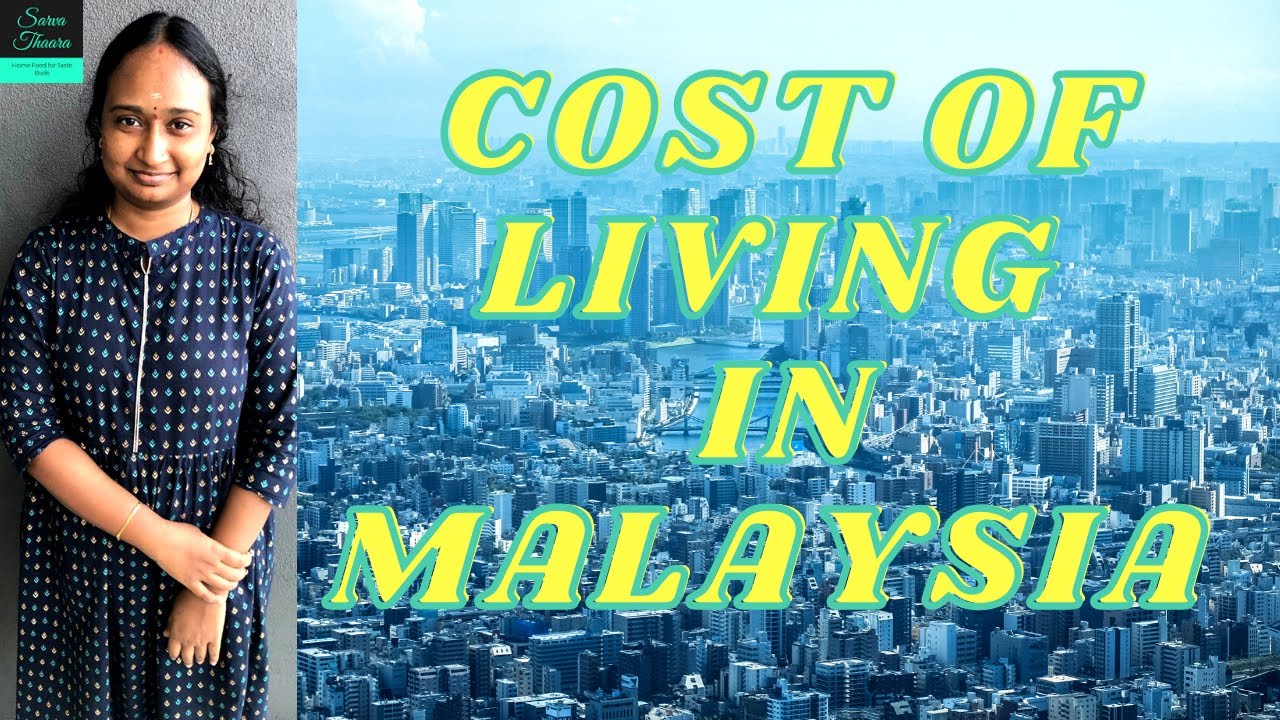 COST OF LIVING IN MALAYSIA|CLEAR EXPALANATION IN TAMIL|MALAYSIA TAMIL VLOG