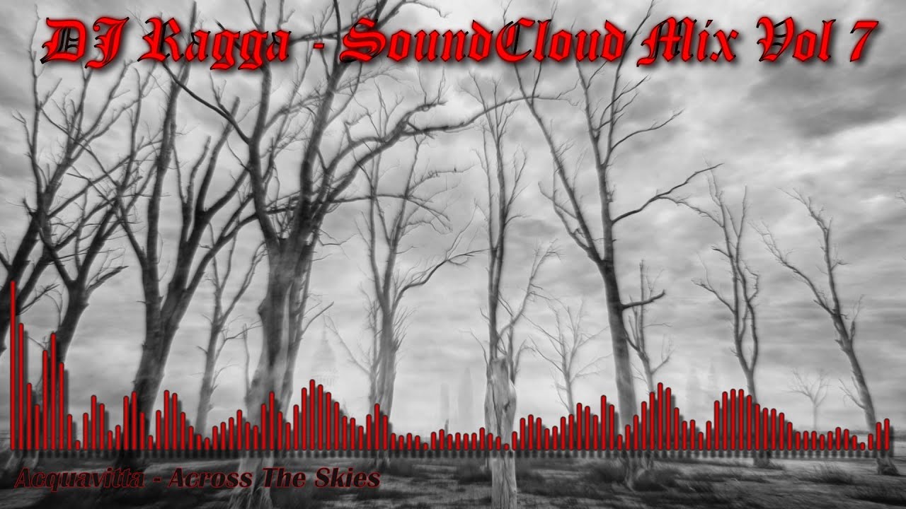 DJ Ragga - SoundCloud Mix Vol 7 [Trance/Techno]
