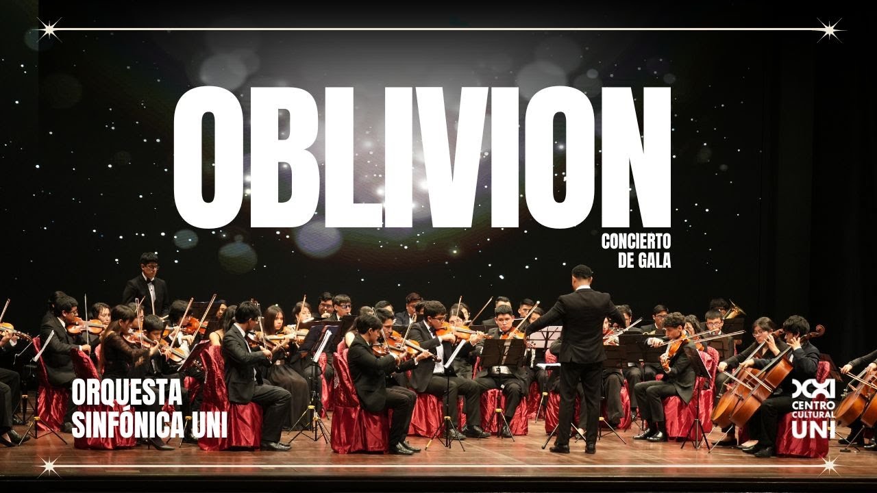 Orquesta Sinfónica de la UNI - Oblivion