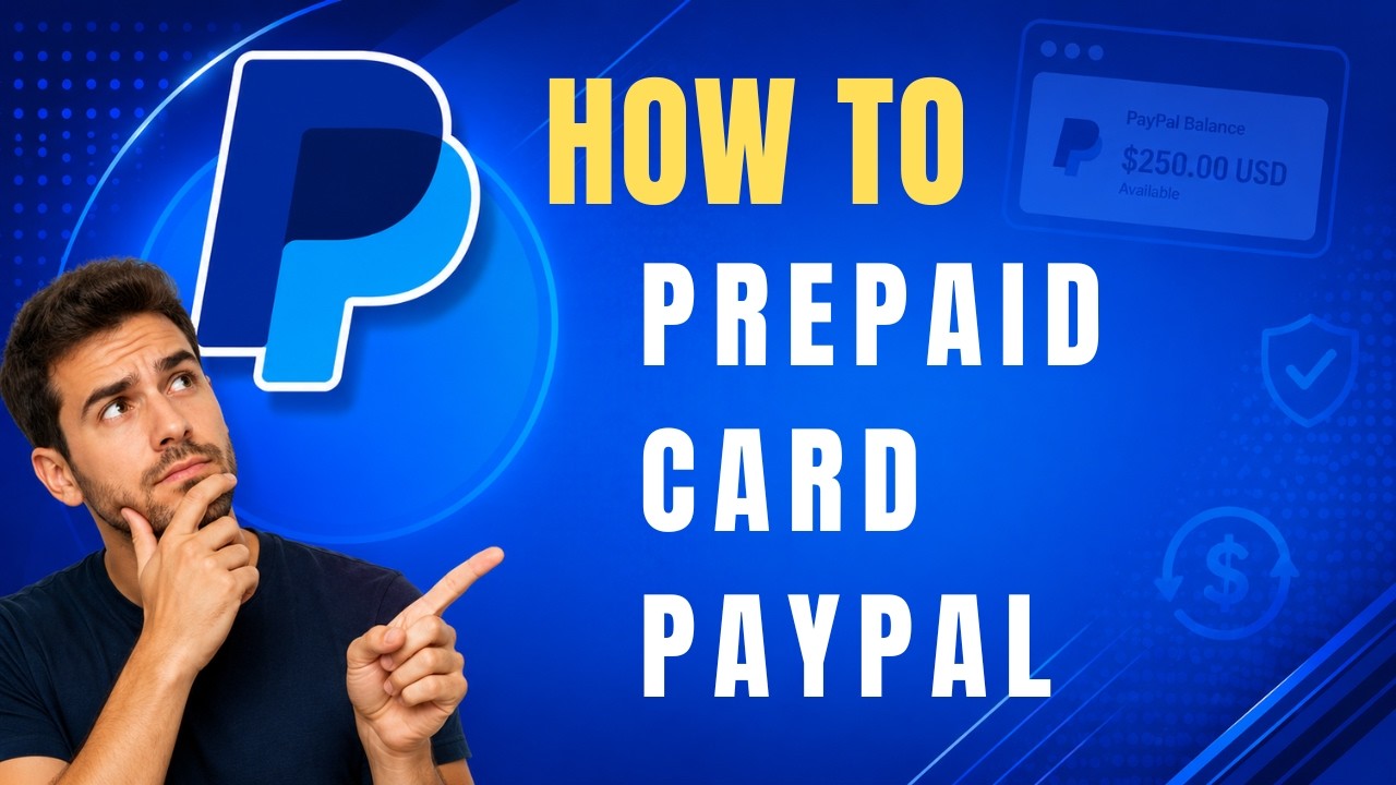 How to Use Your Prepaid Card with PayPal (Step-by-Step Guide)