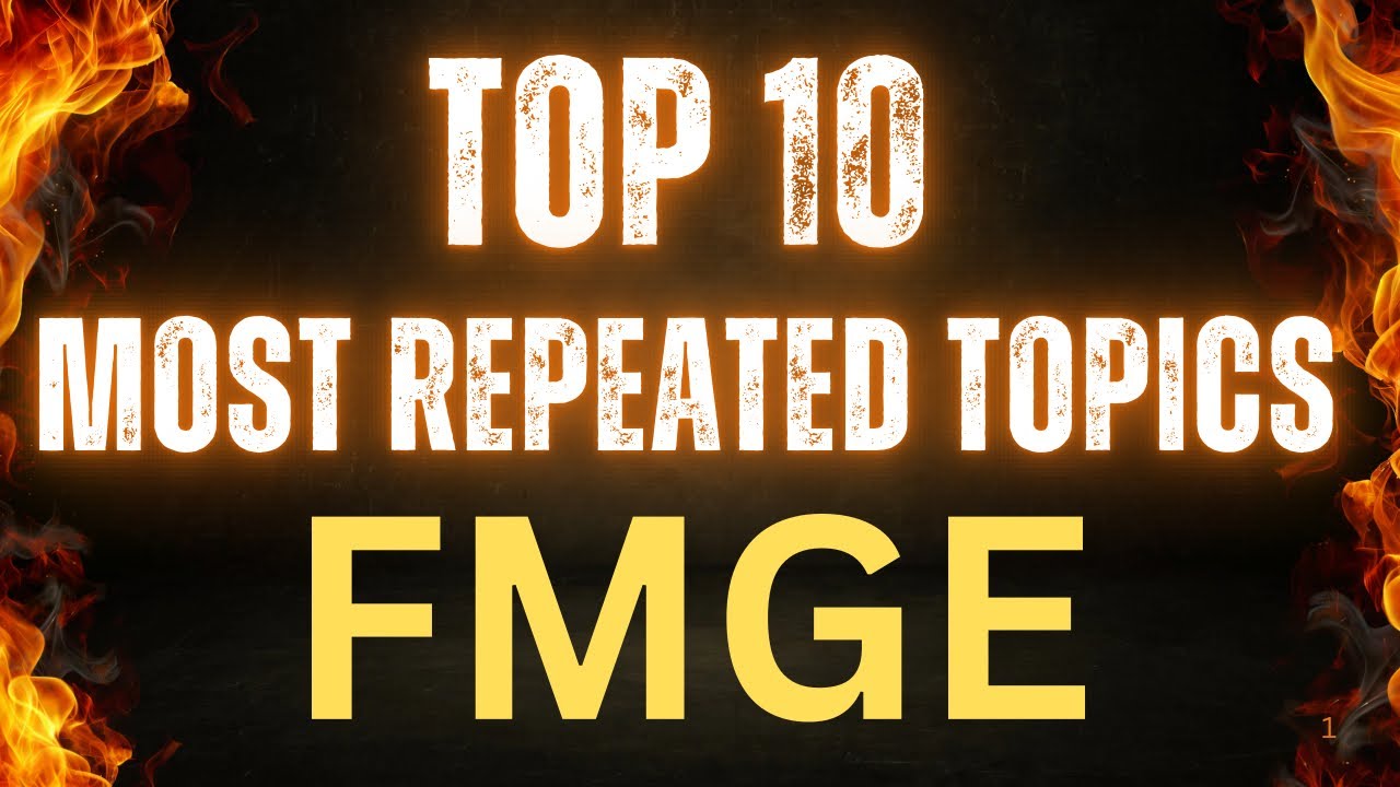 💥 FMGE 2025: Top 10 High-Yield Topics That Make or Break Your Score! #fmge #neet #neetpg #mbbs #exam