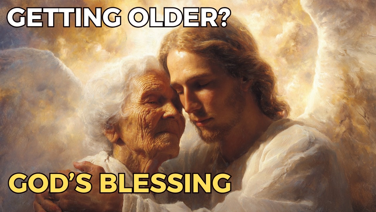 Why Getting Older Is One of God’s Greatest Blessings | Biblical Wisdom