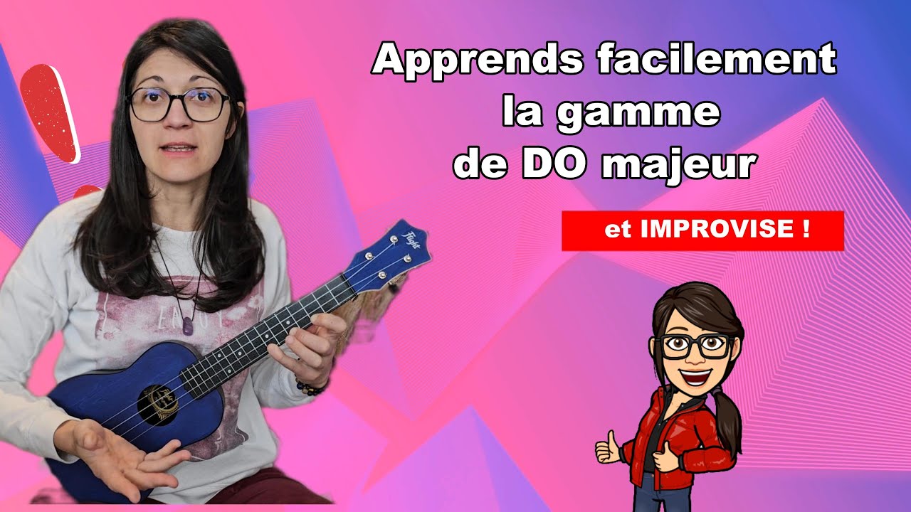 Apprends la gamme do majeur et improvise tes propres mélodies ! Cours débutant anglais/français