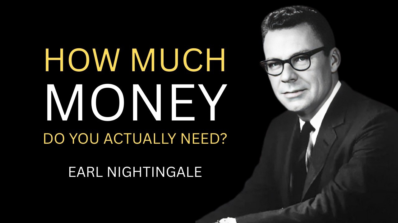 Why You're Still Broke — Let's Talk About Money — Earl Nightingale